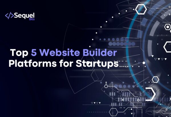 Top 10 Website Builder Platforms for Startups